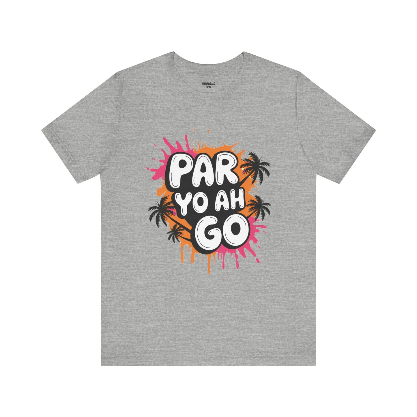 The Iconic "Par Yo Ah Go" Tee